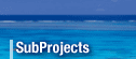 SubProjects
